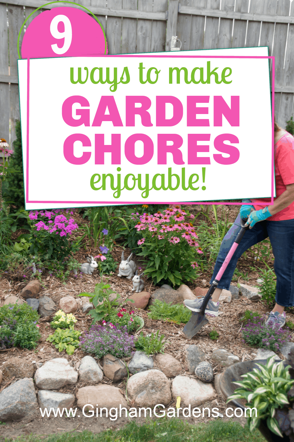 Image of Gardener working in garden with text overlay - Ways to Make Gardening Chores Enjoyable