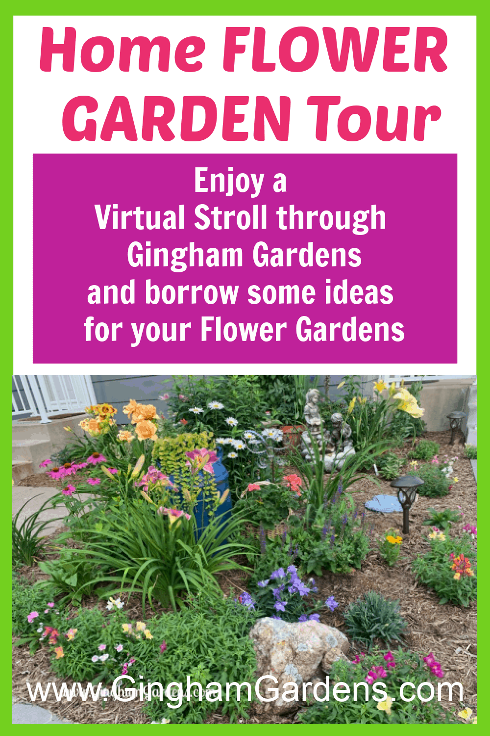 Image of a Flower Garden with Text Overlay - Home Flower Garden Tour