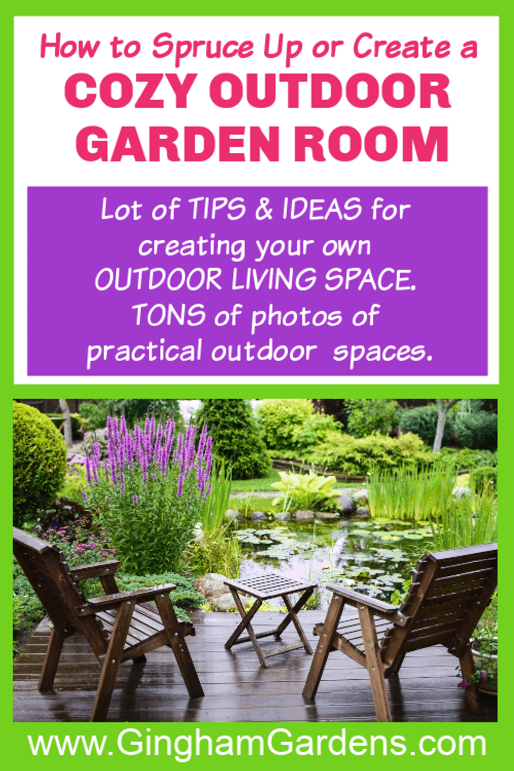 Image of a Garden Room with text overlay - How to spruce up or create a cozy outdoor garden room