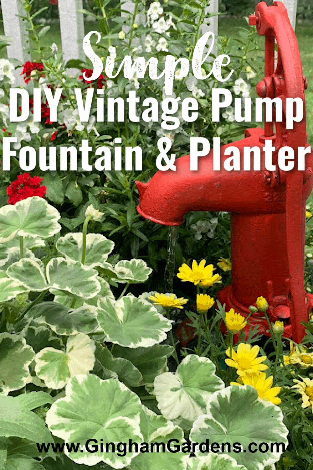 Image of a red vintage water pump in a planter with text overlay - DIY Vintage Pump Fountain & Planter