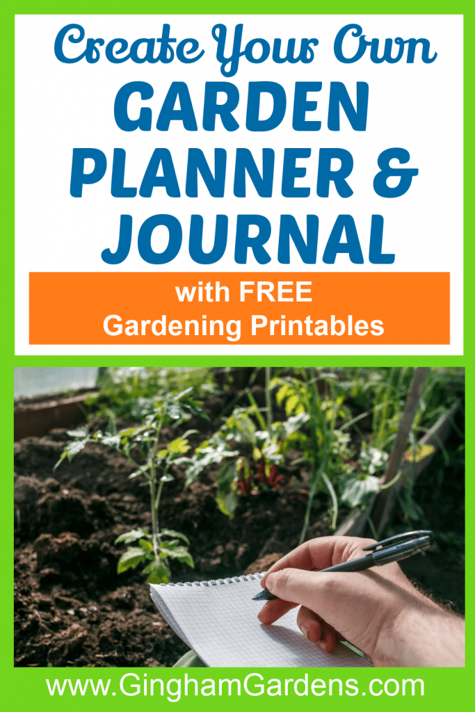 DIY Garden Journal and Planner - Gingham Gardens
