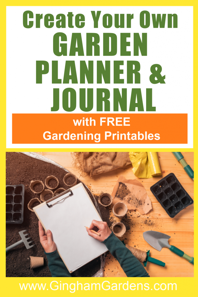 DIY Garden Journal and Planner - Gingham Gardens