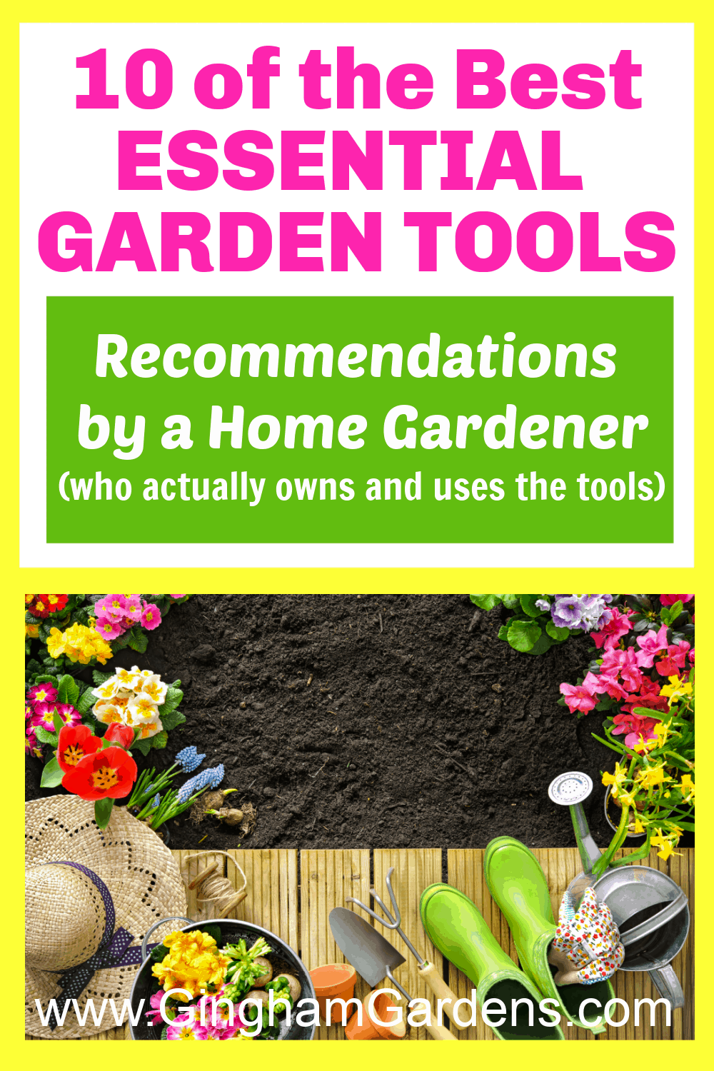 Image of Gardening Tools with Text Overlay - 1- of the Best Essential Gardening Tools
