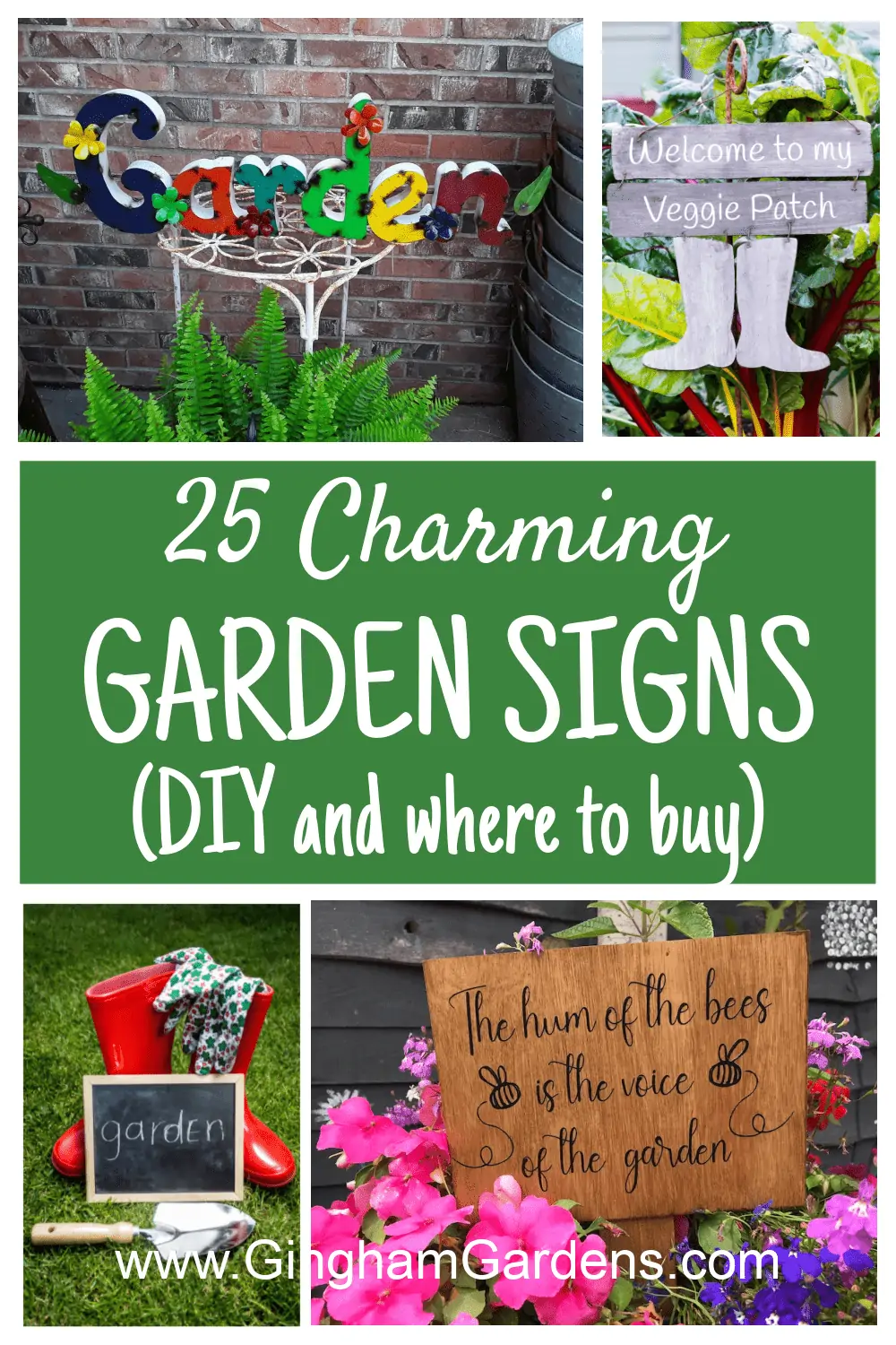 Images of garden signs with text overlay - 25 Charming Garden Signs (DIY and where to buy)