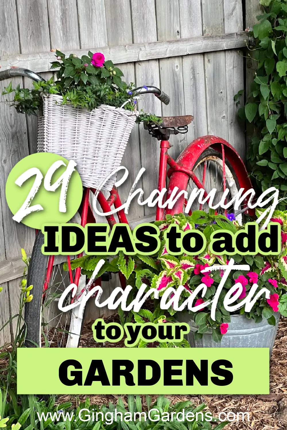 Image of a bicycle in a garden with text overlay - 29 Charming Ideas to add Character to your Garden